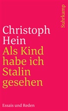 Christoph Hein - Als Kind habe ich Stalin gesehen