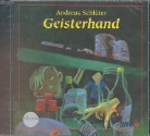 Andreas Schlüter - Geisterhand (Audio book)