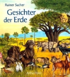 Rainer Sacher - Gesichter der Erde