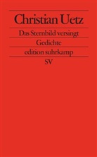 Christian Uetz - Das Sternbild versingt