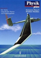 Udo Backhaus, Helmut F Mikelskis, Rolf Otto - Physik plus, Ausgabe Gymnasium Nordrhein-Westfalen: Lehrbuch, Klasse 8