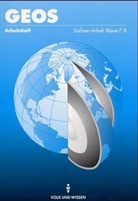 Ludwi Barth, Ludwig Barth, Klaus Frey - GEOS, Ausgabe Sachsen-Anhalt: Klasse 7/8, Arbeitsheft
