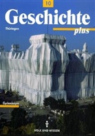 Brigitte Bayer, Alf Breitenstein, Walter Funken, Walter Funken, Bernd Koltrowitz - Geschichte plus: Klasse 10, Ausgabe Gymnasien in Thüringen
