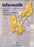 Rüdige Erbrecht, Rüdiger Erbrecht, Ralf Feuerstein, Joachim Gottwald, Rüdige Erbrecht - Informatik: Ab Klasse 7