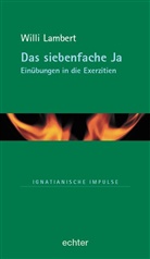 Willi Lambert - Das siebenfache Ja