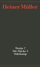 Heiner Müller, Fran Hörnigk, Frank Hörnigk - Werke - 7: Die Stücke. Tl.5