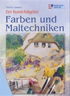 Ulrich Lassek - Farben und Maltechniken