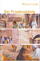 Werner Laubi, Barbara Connell - Der Friedenskönig