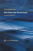 Gerd Mehta, Gerda Mehta - Die Praxis der Psychologie