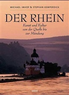 Michael Imhof, Stephan Kemperdick - Der Rhein