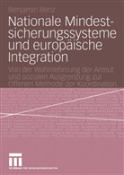 Benjamin Benz - Nationale Mindestsicherungssysteme und europäische Integration