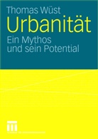 Thomas Wüst - Urbanität