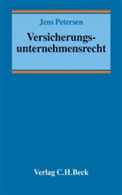 Jens Petersen - Versicherungsunternehmensrecht
