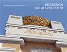 Friedrich Achleitner - Secession, die Architektur