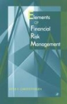 Peter Christoffersen, Peter F. Christoffersen, Peter Christofferson, Peter F. Christofferson - Elements of Financial Risk Management