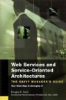 Douglas K. Barry - Web Services and Service-Oriented Architectures