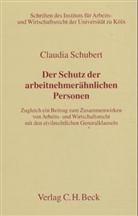Claudia Schubert - Schutz der arbeitnehmerähnlichen Personen