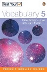 Mark Farrell, Peter Watcyn-Jones - Test Your Vocabulary - Book 5: Test Your Vocabulary 5