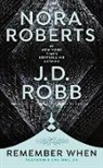 J. D. Robb, J.D. Robb, N Roberts, Nora Roberts - Remember When