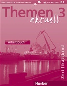 Heik Bock, Heiko Bock, Jutta Müller, Heiko Bock, Jutta Müller - Themen 3 aktuell: Themen aktuell - Arbeitsbuch, Zertifikatsband