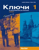 SOKOLOW, Ludmil Sokolowa, Ludmilla Sokolowa, Zeller, Heiner Zeller - Kljutschi - Bd.1: Lehrbuch