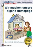 Margret Datz, Rainer W. Schwabe - Wir machen unsere eigene Homepage