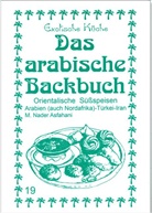 Asfahani, Mohamad N. Asfahani, Mohamad Nader Asfahani, Mohamad N. Asfahani, Gundula Wagner, Nader Asfahani - Das arabische Backbuch