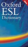 Oxford ESL Dictionary: Oxford ESL Dictionary