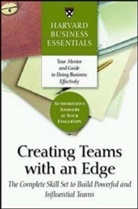 Harvard Business School, Richard Luecke, Harvard Business School Press, Harvard Business Review - Creating Teams with an Edge