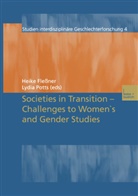 Heike Fleissner, Lydia Potts, Heik Flessner, Heike Fleßner, Potts, Potts... - Societies in Transition - Challenges to Women's and Gender Studies