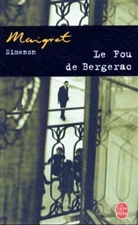 Georges Simenon, G. Simenon, Georges Simenon, Georges (1903-1989) Simenon, Simenon-g - Le fou de Bergerac