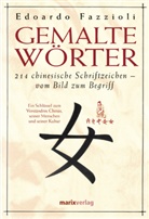 Edoardo Fazzioli - Gemalte Wörter