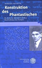 Barbara Neymeyr - Konstruktion des Phantastischen