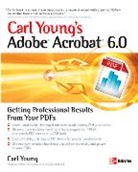 Young, Carl Young - Adobe Acrobat 6.0 Professional Results