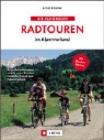 Armin Schneider - Die schönsten Radtouren im Alpenvorland