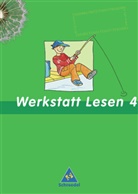 Melanie Baje, Wolfgang Menzel, Udo Schoeler, Katja Vau-Reichardt - Werkstatt Lesen: Lesen 4
