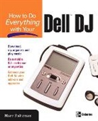 Rick Broida, Dave Johnson, Saltzman - Your Dell DJ