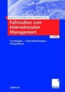 Joachim Zentes, Bernhard Swoboda - Fallstudien zum Internationalen Management