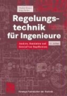 Manfred Reuter, Serge Zacher - Regelungstechnik für Ingenieure