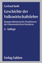 Gerhard Kolb - Geschichte der Volkswirtschaftslehre