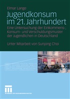 Elmar Lange - Jugendkonsum im 21. Jahrhundert