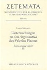 François Spaltenstein - Untersuchungen zu den Argonautica des Valerius Flaccus