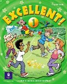 Coralyn Bradshaw, Jill Hadfield - Excellent! - Level 1: Excellent 1 Pupil Book