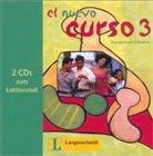 El nuevo curso de Español - Bd. 3: 2 Audio-CDs zum Lektionsteil (Audio book)
