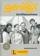genial - Stufe B1: Intensivtrainer, Zertifikatsniveau