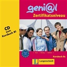 genial - Stufe B1: Audio-CD zum Kursbuch, Zertifikatsniveau (Audio book)