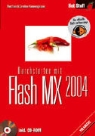 Caroline Kannengießer, Matthias Kannengießer - Durchstarten mit Flash MX 2004