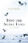 Paul Broks, Broks Paul - Into the Silent Land