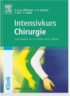 Gerlind Souza-Offtermatt, Gerlind Souza-Offtermatt, K.- H. Staubach, P. Sterk, A. Udolph - Intensivkurs Chirurgie