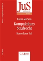Klaus Marxen - Kompaktkurs Strafrecht Besonderer Teil